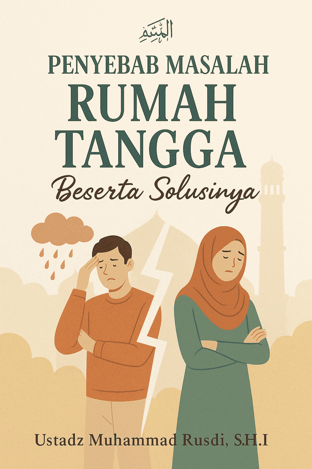 PENYEBAB MASALAH RUMAH TANGGA BESERTA SOLUSINYA